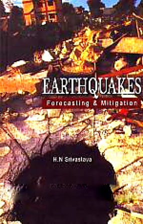 Earthquakes: Forecasting and Mitigation