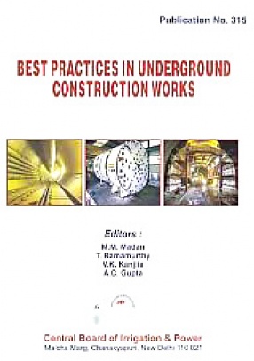 Best Practices in Underground Construction Works
