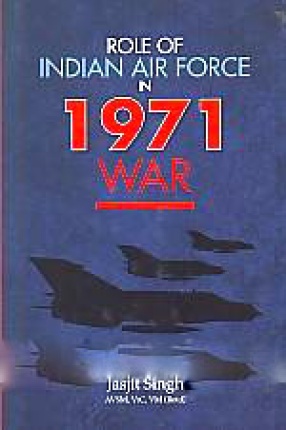 Role of Indian Air Force in 1971 War