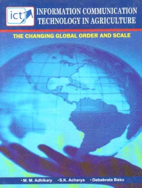 ICT in Agriculture the Changing Global Order and Scale