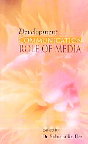 Development Communication: Role of Media