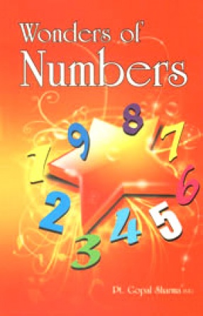 Wonder of Numbers: Including Ways to Win in Any Speculation & Simple Techniques to Improve Your Personality Using the Sciences of Numerology and Astrology