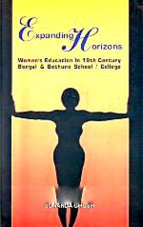 Expanding Horizons: Women's Education in 19th Century Bengal & Bethune School/College