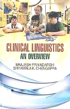 Clinical Linguistics: An Overview
