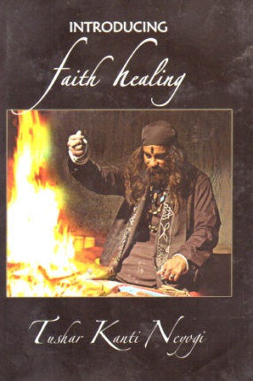 Introducing Faith Healing: A Study of Folk-Therapeutics