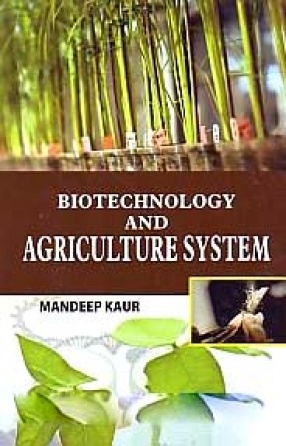 Biotechnology and Agriculture System