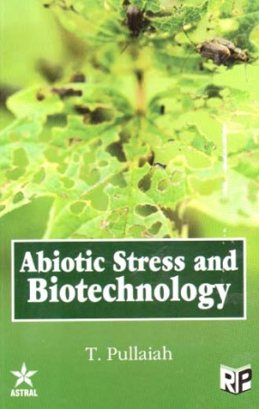 Abiotic Stress and Biotechnology