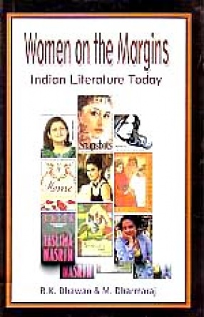 Women on the Margins: Indian Literature Today