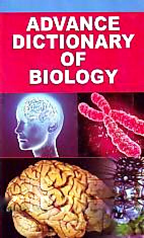 Advanced Dictionary of Biology