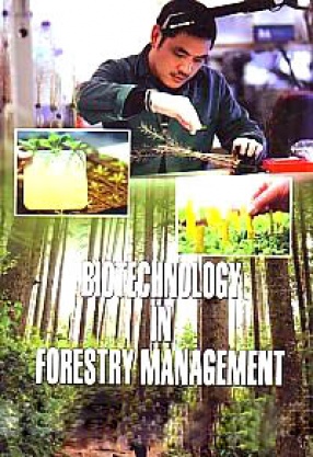 Biotechnology in Forestry Management