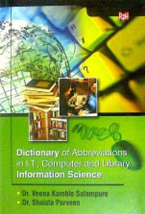 Dictionary of Abbreviations in I.T., Computer & Library Information Science