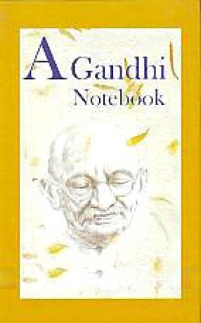 A Gandhi Notebook