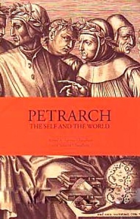 Petrarch: The Self and The World