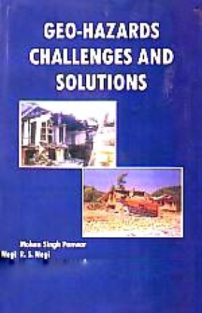 Geo-Hazards Challenges and Solutions