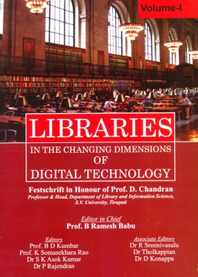 Libraries in the Changing Dimensions of Digital Technology (In 3 Volumes)