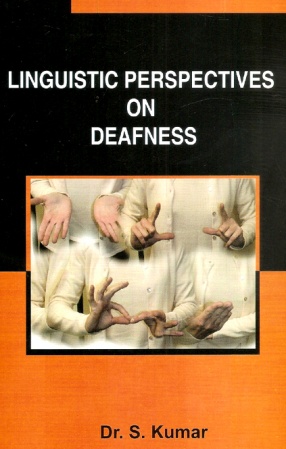 Linguistic Perspectives on Deafness