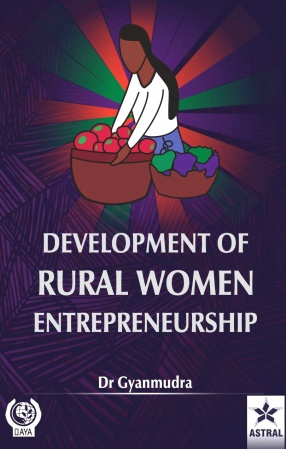 Development of Rural Women Entrepreneurship: An Analysis of Social and Psychological Dimensions