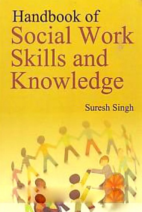 Handbook of Social Work Skills and Knowledge