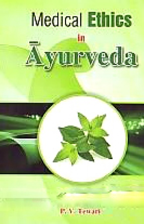 Medical Ethics in Ayurveda