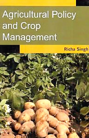 Agricultural Policy and Crop Management