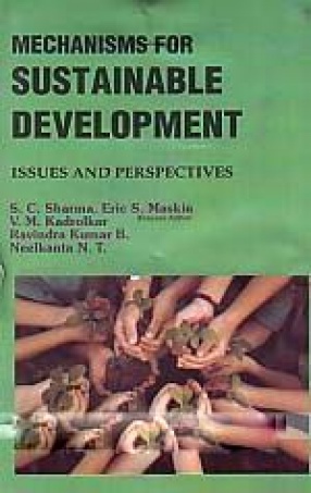Mechanisms for Sustainable Development: Issues and Perspectives