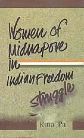 Women of Midnapore in Indian Freedom Struggle