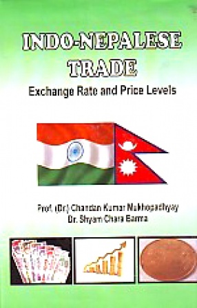 Indo-Nepalese Trade: Exchange Rate and Price Levels