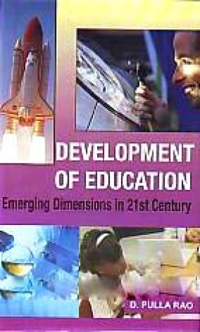 Development of Education: Emerging Dimensions in 21st Century