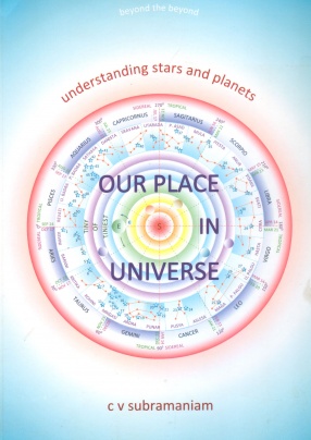 Our Place in Universe: Understanding Stars and Planets