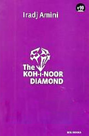 The Koh-I-Noor Diamond