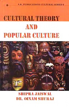 Cultural Theory and Popular Culture