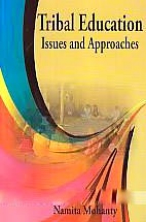 Tribal Education: Issues and Approaches