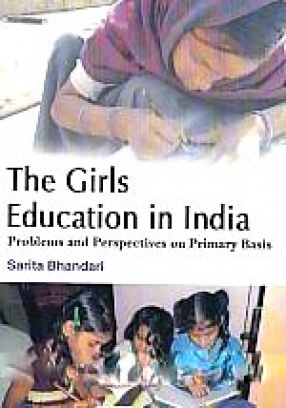 The Girls Education in India: Problems and Perspectives on Primary Basis