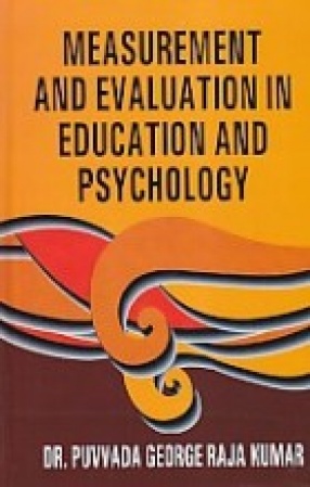 Measurement and Evaluation in Education and Psychology