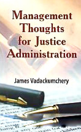 Management Thoughts for Justice Administration