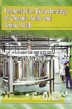 Fermentation Biotechnology of Organic Acids and Amino Acids