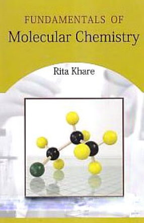 Fundamentals of Molecular Chemistry