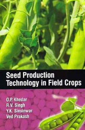 Seed Production Technology in Field Crops