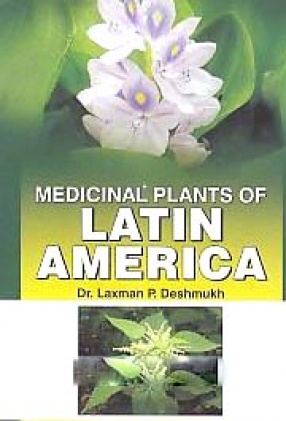 Medicinal Plants of Latin America