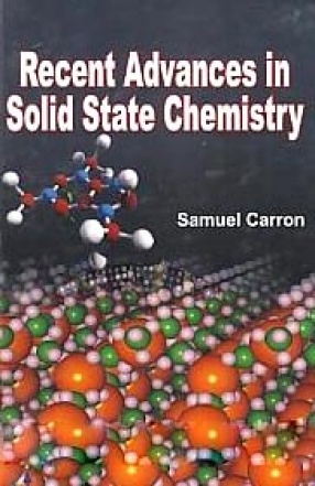Recent Advances in Solid State Chemistry