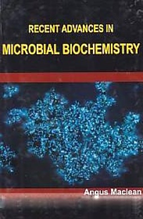 Recent Advances in Microbial Biochemistry