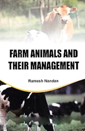 Farm Animals and Their Management