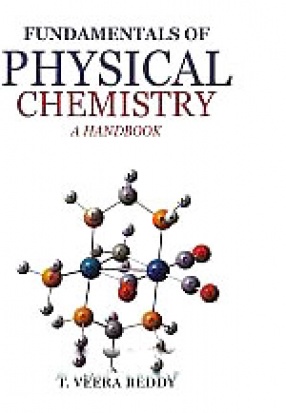 Fundamental of Physical Chemistry: A Handbook