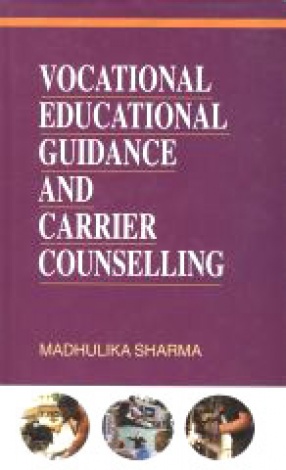 Vocational Educational Guidance and Carrier Counselling