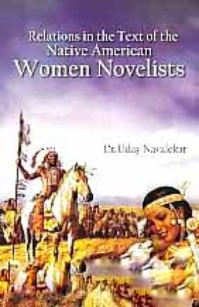 Relations in the Texts of Native American Women Novelists