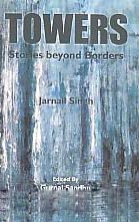 Towers: Stories Beyond Borders