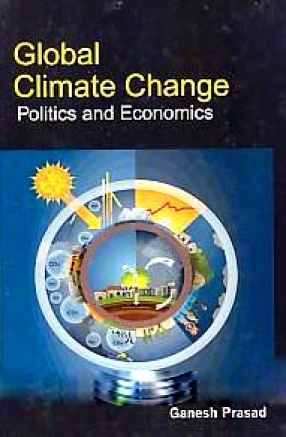 Global Climate Change: Politics and Economics