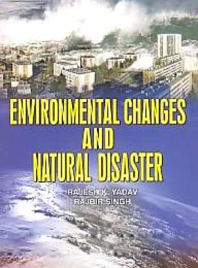 Environmental Changes & Natural Disaster