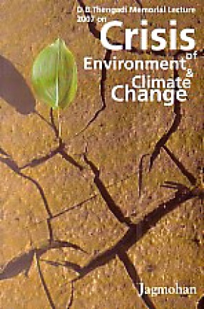 Crisis of Environment and Climate Change