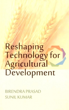 Reshaping Technology for Agricultural Development